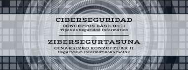 Enlace 2 Ciberseguridad. Conceptos Básicos (III) | Noticias | Ciberseguridad