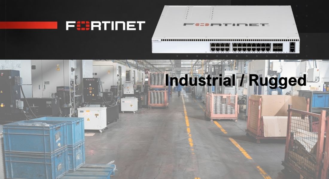 FortiSwitch Rugerizados: Industria-ingurune zorrotzetarako switch-ak